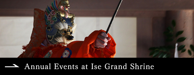 Annual Events at Ise Grand Shrine